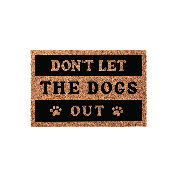 Don't Let The Dogs Out funny doormat featuring a natural coir fiber texture with bold black rectangular panels and playful paw print accents, creating a humorous welcome mat for any dog lover's front porch or entryway decor.