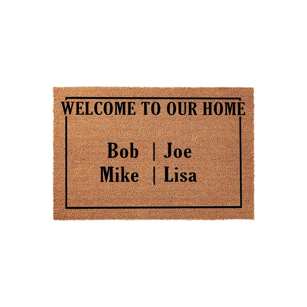 Personalized Welcome To Our Home coir doormat featuring a natural brown fiber texture and a clean black border, customized with four names arranged in a grid layout to create a welcoming entrance for any family or household front