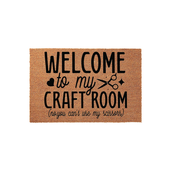 Craft Room Welcome Doormat featuring a natural coir texture with bold black text that reads Welcome to my Craft Room, no you can't use my scissors, accented by a heart and scissor icon on a clean white studio background.