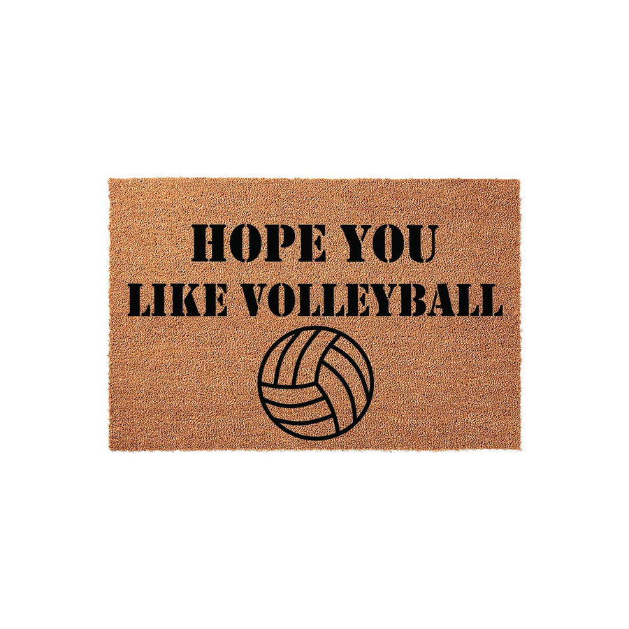 Volleyball themed coir doormat featuring the text Hope You Like Volleyball in bold black lettering above a graphic of a volleyball, set against a natural brown fiber background for a fun and sporty entryway decor piece.