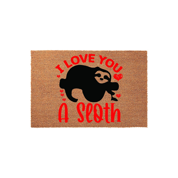 Sloth themed coir doormat featuring a black silhouette of a hanging sloth surrounded by red hearts and the playful text I Love You A Sloth in bold red lettering, set against a natural brown textured fiber background for a fun