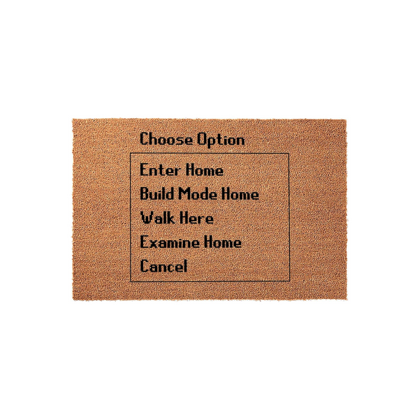 Video Game Themed Coir Doormat featuring a pixelated menu interface with options like Enter Home, Build Mode Home, and Walk Here, set against a natural brown fiber background that adds a fun, nostalgic touch to any gamer front