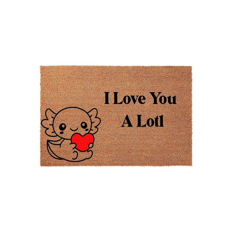 Axolotl I Love You A Lotl Doormat featuring a cute cartoon axolotl holding a bright red heart on a natural coir fiber background, making a whimsical and fun entryway rug for any animal lover who enjoys clever puns and unique home