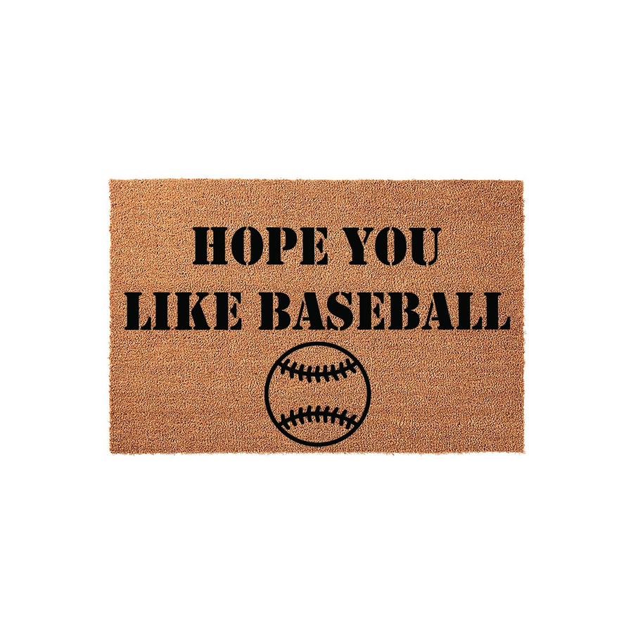 Hope You Like Baseball coir doormat featuring a natural brown fiber texture and bold black text that reads Hope You Like Baseball above a graphic of a baseball, making it a fun outdoor welcome mat for any sports fan home entrance.