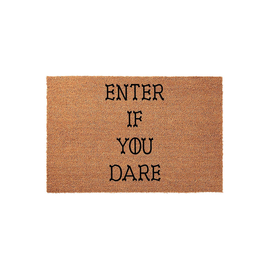 Enter If You Dare coir doormat featuring a natural brown fiber texture and bold black lettering, providing a spooky and humorous welcome for your front porch decor during the Halloween season or for any home with a fun