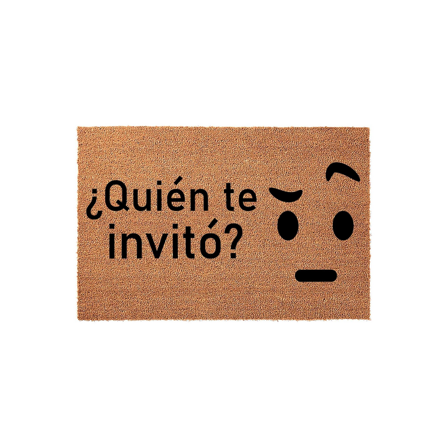 Funny Quien te invito doormat made of natural coir fiber, featuring a humorous Spanish phrase and a skeptical face graphic printed in black ink against a plain white background for a modern and welcoming home entrance decor style.