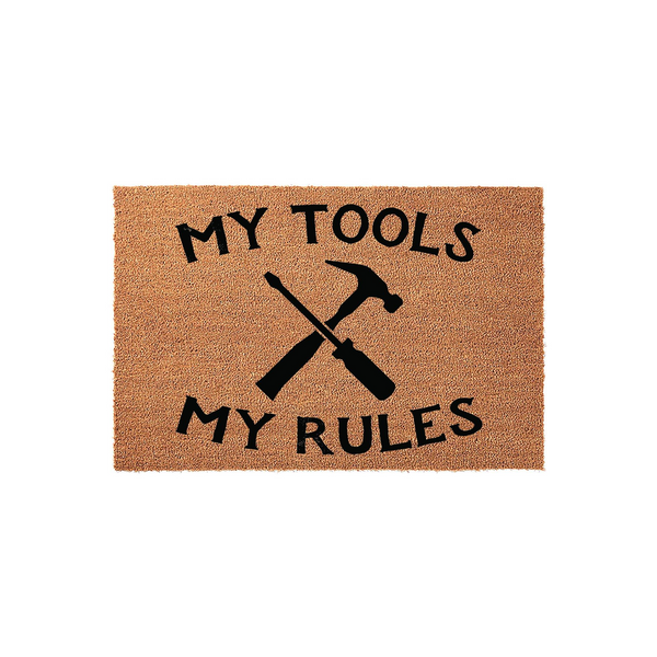 My Tools My Rules coir doormat featuring a black graphic of a crossed hammer and screwdriver, set against a natural brown fiber background to create a fun and functional entryway accent for any workshop or garage door entrance.