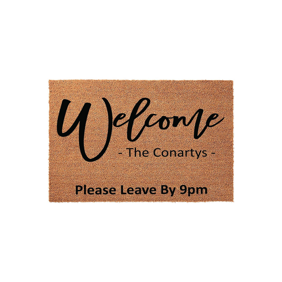 Personalized funny doormat featuring a natural coir texture with black text that reads Welcome, a family name placeholder, and the humorous instruction Please Leave By 9pm, set against a clean white background for a modern home