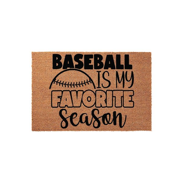 Baseball Is My Favorite Season coir doormat featuring a natural tan fiber texture and bold black lettering with a baseball graphic, making it a fun outdoor welcome mat for any sports fan home entrance on a clean white background.