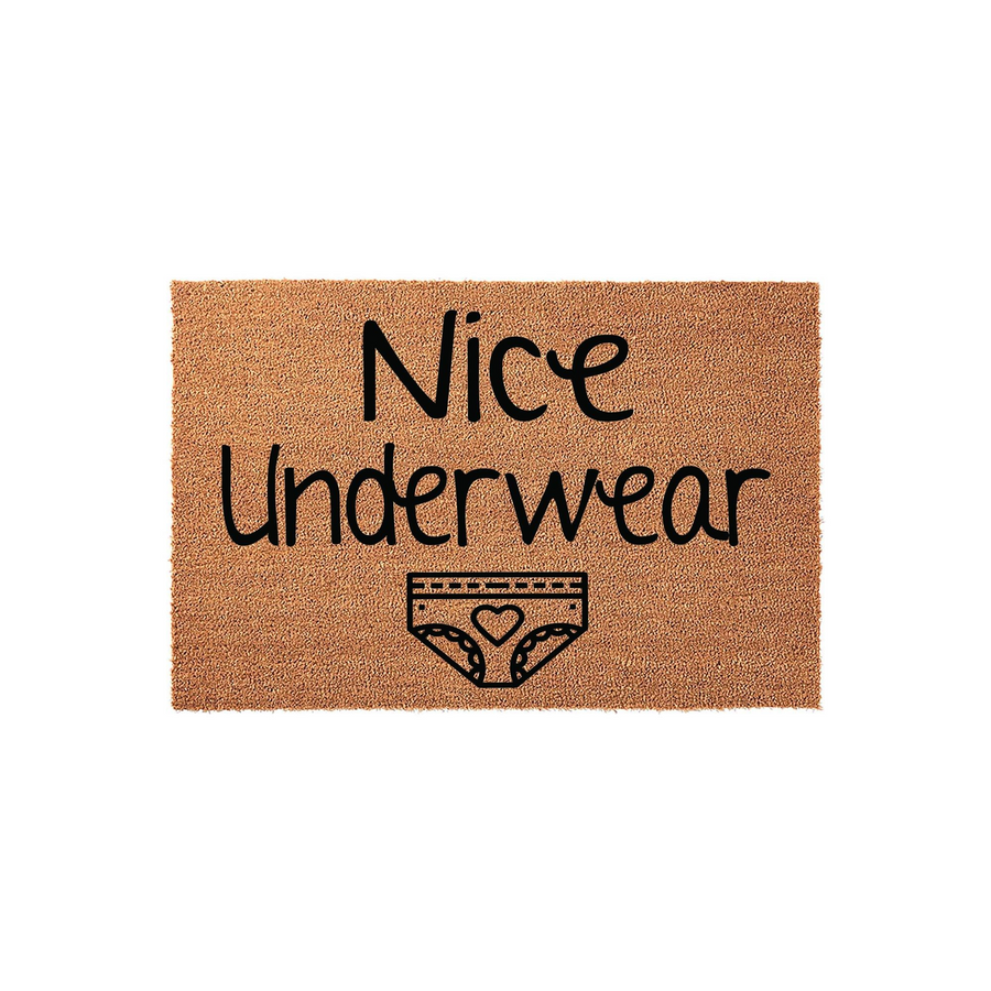 Nice Underwear funny coir doormat featuring bold black text and a cute illustrated pair of briefs with a heart detail, set against a natural brown textured fiber background for a humorous and welcoming front porch entryway decor