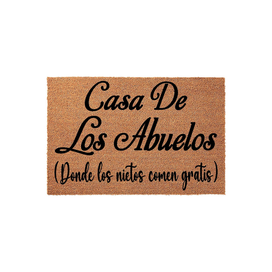 Abuelos Coir Doormat featuring the Spanish phrase Casa De Los Abuelos, where the grandchildren eat for free, printed in elegant black script on a natural brown textured coconut fiber mat against a clean white studio background.