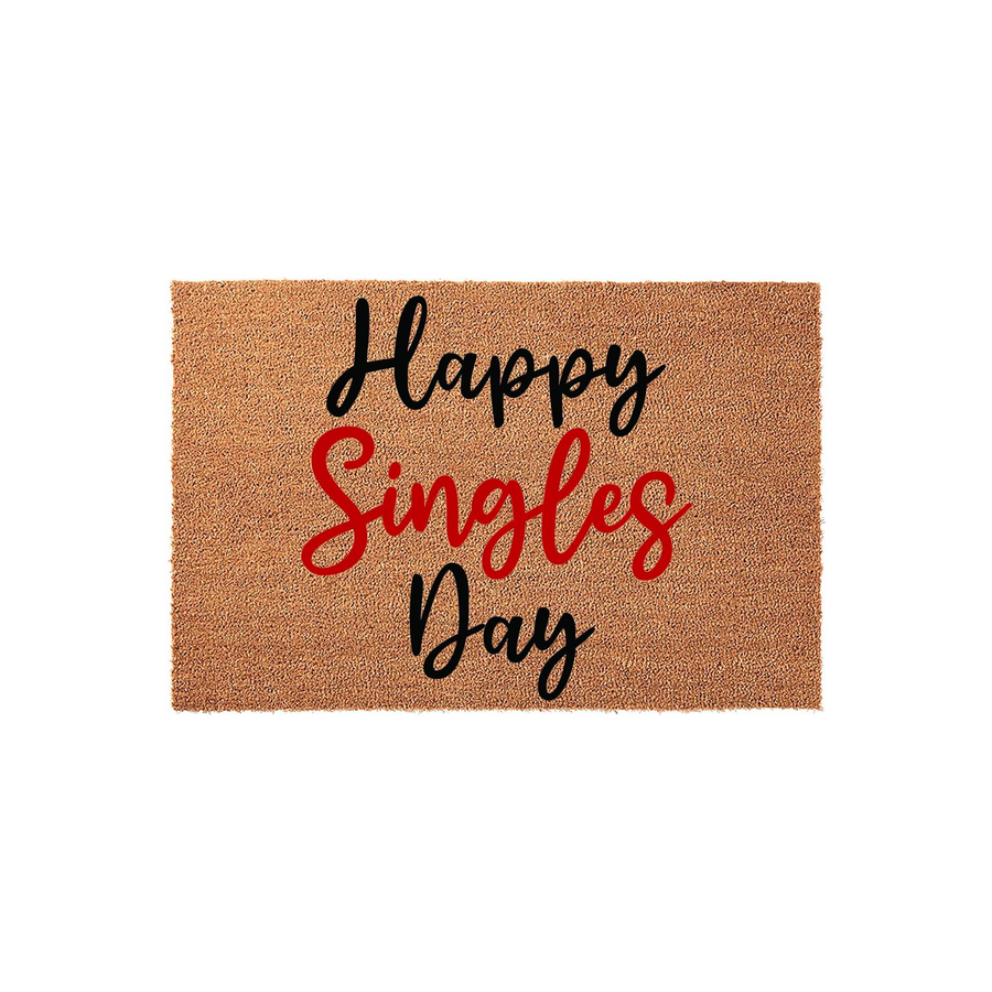 Happy Singles Day coir doormat featuring a natural brown fiber texture with bold black and red script lettering centered on the mat, providing a festive and welcoming touch for your front porch entry during the holiday season.