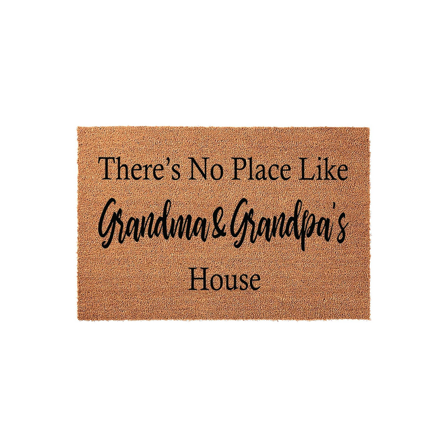 Grandma and Grandpa coir doormat featuring the text There is No Place Like Grandma and Grandpa's House in a mix of elegant script and clean serif fonts, set against a natural brown textured fiber background on a plain white