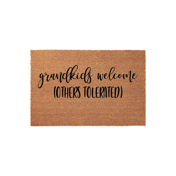Grandkids Welcome Others Tolerated coir doormat featuring a natural brown fiber texture and bold black lettering, providing a humorous and inviting entryway accent for any grandparent who loves hosting their family at the front