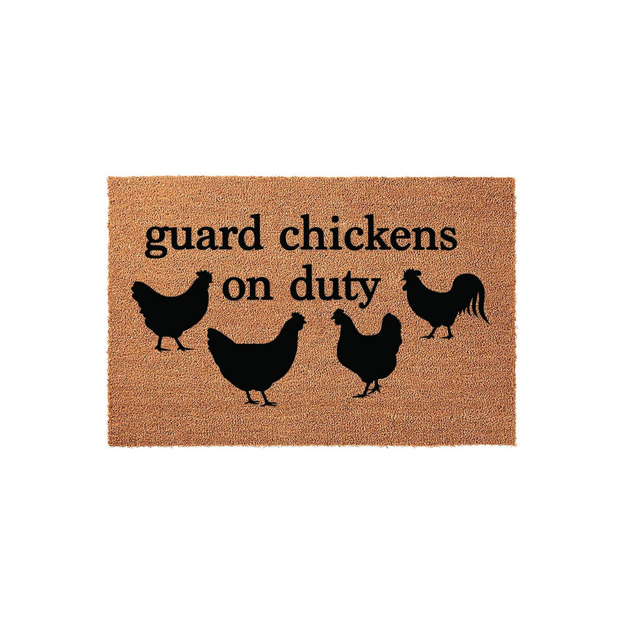Guard Chickens on Duty coir doormat featuring a natural brown fiber texture and bold black text with four chicken silhouettes, creating a fun farmhouse entryway decor piece for any home with a backyard coop or poultry enthusiast.