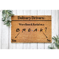 Doormat Doormat Were Ross & Rachel On A Break? Friends Welcome Mat Funny Doormat Cute Doormat Front Porch Funny Mat 5270zz
