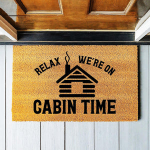 Doormat Relax We're On Cabin Time - Cabin Decor - Cabin Doormat - Funny Doormat - Welcome Mat - Funny Door Mat - Funny Gift Housewarm 1866zz