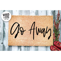 Doormat Go Away  Coir Mat Cute Doormat Outdoor Doormat Funny Gift First House Gift Welcome Mat Funny 4108zz