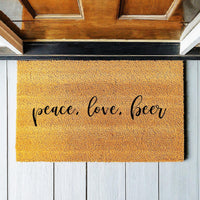 Doormat Peace, Love, Beer Funny Doormat Cute Welcome Mat Gift For Him Dorm Room Funny Gift Man Cave - Home Doormat - Closing Gift 1629zz - Made in Florida
