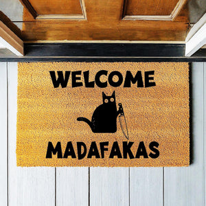 Doormat Welcome Madafakas Cat - Funny Doormat - Go Away Funny Doormat - Welcome Mat - Funny Door Mat - Funny Gift - Home Doormat 1785zz - Made in Florida