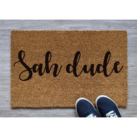 Doormat Sah Dude Welcome Mat Funny Doormat Out Door Mat Front Porch House Warming Home Decor Funny Gift Closing Gift Housewarming 5015zz - Made in Florida
