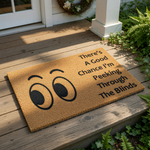 Funny Peeking Eyes Doormat with a natural coir fiber texture, featuring a humorous quote about watching through the blinds, making this a quirky front porch welcome mat for home decor and a fun housewarming entry rug for guests.