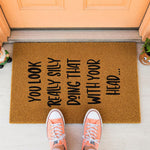 doormat, doormats, funny doormat, funny doormats, welcome mat, door mat, Housewarming gift, funny welcome mat, New Home Gift, closing gift, funny gift, funny door mat, wedding gift