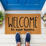 doormat, doormats, funny doormat, funny doormats, welcome mat, door mat, Welcome to Our Home, Housewarming Gift, New Home Gift, front door mat, Welcome Doormat, Home Doormat, Closing Gift