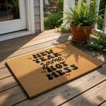 doormat, doormats, funny doormat, funny doormats, welcome mat, door mat, housewarming gift, new home gift, new year gift, welcome doormat, funny house gift, happy new year, funny welcome mat
