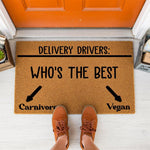 doormat, doormats, funny doormat, funny doormats, welcome mat, door mat, housewarming gift, new home gift, Funny Welcome Mat, delivery driver mat, Funny Gift, delivery driver, gag gift