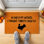 doormat, doormats, funny doormat, funny doormats, welcome mat, door mat, Thanksgiving Doormat, thanksgiving gift, Turkey Doormat, Funny Thanksgiving, thanksgiving mat, Holiday Doormat, Coir Doormat
