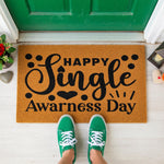 doormat, doormats, funny doormat, funny doormats, welcome mat, door mat, Valentine Day Gift, Galentine Gift, February Gift, Anti Valentine, Woman Gift, Bachelor Gift