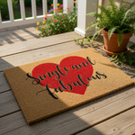 doormat, doormats, funny doormat, funny doormats, welcome mat, door mat, gift for single, single girl gift, gift for her, funny home gift, housewarming gift