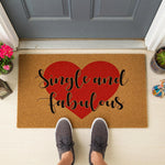 doormat, doormats, funny doormat, funny doormats, welcome mat, door mat, gift for single, single girl gift, gift for her, funny home gift, housewarming gift