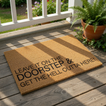 doormat, doormats, funny doormat, funny doormats, welcome mat, door mat, Housewarming gift, front door mat, funny welcome mat, New Home Gift, closing gift, funny gift, funny door mat