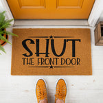 doormat, doormats, funny doormat, funny doormats, welcome mat, door mat, Housewarming Gift, front door mat, funny welcome mat, New Home Gift, coir doormat, Funny Door Mat, sarcastic doormat