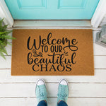 doormat, doormats, funny doormat, funny doormats, welcome mat, door mat, housewarming gift, wedding gift, welcome doormat, chaos doormat, Closing Gift, new home gift, housewarming mat