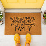doormat, doormats, funny doormat, funny doormats, welcome mat, door mat, Housewarming Gift, funny welcome mat, front door mat, family doormat, coir doormat, funny door mat, welcome doormat