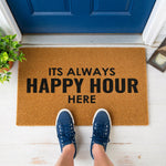 doormat, doormats, funny doormat, funny doormats, welcome mat, door mat, housewarming gift, happy hour doormat, funny welcome mat, new home gift, funny door mat, birthday gift, wedding gift