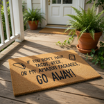 The image is a humorous text-based design on a doormat, featuring a playful message about not having tacos, beer, or Amazon packages.