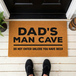 doormat, doormats, funny doormat, funny doormats, welcome mat, door mat, fathers day gift, dad doormat, dad gift, man cave decor, housewarming gift, gift for dad, funny welcome mat
