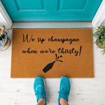 doormat, doormats, funny doormat, funny doormats, welcome mat, door mat, housewarming gift, champagne doormat, New Home Gift, funny door mat, Closing Gift, Wedding Gift, front door mat