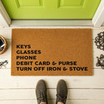 doormat, doormats, funny doormat, funny doormats, welcome mat, door mat, Housewarming Gift, checklist doormat, new home gift, reminder doormat, Coir Doormat, Funny Welcome Mat, house closing gift