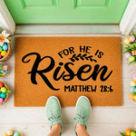a door mat that says for he is risen
