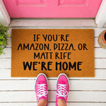 doormat, doormats, funny doormat, funny doormats, welcome mat, door mat, Housewarming gift, front door mat, funny welcome mat, New Home Gift, closing gift, funny gift, funny door mat