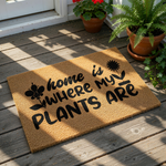 Home is where my plants are coir doormat featuring black text and botanical illustrations, this natural fiber welcome mat is a stylish outdoor floor rug for plant lovers and gardeners looking for unique home decor for their front
