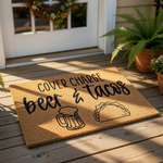 Funny beer and tacos doormat featuring a natural coir fiber texture with black text that reads Cover Charge beer and tacos, accompanied by line art illustrations of a frothy beer mug and a taco for a humorous front porch welcome