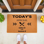 Funny kitchen doormat with Today's Special take it or leave it text and spoon fork icons, featuring a natural coir fiber welcome mat design for front porch entryways, perfect for home decor and housewarming entry floor mats.