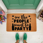 Funny party doormat with We The People Want To Party text and beer bottle graphics, a natural coir welcome mat for front porch decor that makes a humorous housewarming entry rug for beer lovers and party hosts at home.