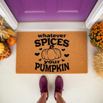 Whatever Spices Your Pumpkin coir doormat featuring a cute fall design, perfect for autumn porch decor, front door entryways, and seasonal home welcome mats with a natural fiber texture and bold black typography for fall vibes.